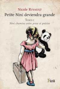 PETITE NINI DEVIENDRA GRANDE TOME 1 : NINI CHEMINE ENTRE PROSE ET POESIE