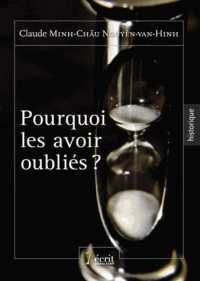 POURQUOI LES AVOIR OUBLIES ?