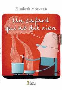 UN CAFARD QUI NE DIT RIEN
