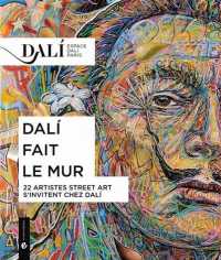 DALI FAIT LE MUR - 22 ARTISTES STREET ART S'INVITENT CHEZ DALI
