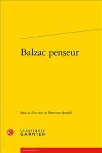 BALZAC PENSEUR (RENCONTRES)