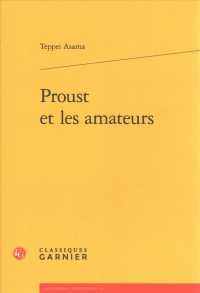 浅間哲平（著）／プルーストとアマチュアリズム<br>PROUST ET LES AMATEURS (BIBLIOTHEQUE PR)