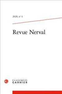REVUE NERVAL - 2020, N  4 (REVUE NERVAL)