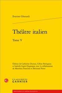 THEATRE ITALIEN - TOME V (BIBLIOTHEQUE DU)