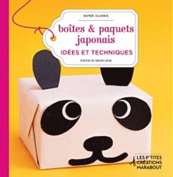 BOITES ET PAQUETS JAPONNAIS. IDEES ET TECHNIQUES: IDÉES ET TECHNIQUES (LES P'TITES CREATIONS MARABOUT)