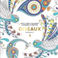 LE PETIT LIVRE DU COLORIAGE : OISEAUX (MR.LOISIRS)