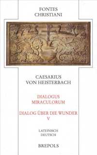 Dialogus Miraculorum - Dialog Uber Die Wunder