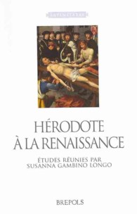 Herodote a la Renaissance : Etudes Reunies
