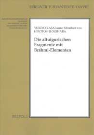 Die Altuigurischen Fragmente Mit Brahmi-Elementen