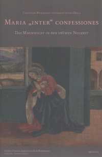 Das Magnificat in Der Fruhen Neuzeit : Maria Ainter Confessiones