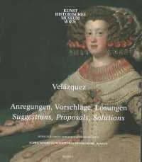 Velazquez: Anregungen, Vorschlage, Losungen : Suggestions, Proposals, Solutions