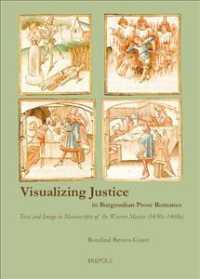Visualizing Justice in Burgundian Prose Romance : Text and Image in Manuscripts of the Wavrin Master (1450s-1460s)
