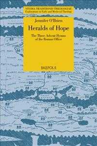 Heralds of Hope : The Three Advent Hymns of the Roman Office