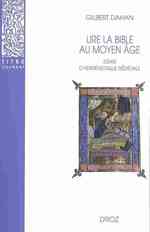 LIRE LA BIBLE AU MOYEN-AGE