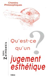 QU'EST-CE QU'UN JUGEMENT ESTHETIQUE? (CHEMINS PHILO)