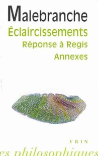 マルブランシュ著／真実の探究（全３巻）３：さらなる究明、批評への応答、補遺<br>DE LA RECHERCHE DE LA VERITE - ECLAIRCISSEMENTS, REPONSE A M. REGIS ET ANNEXES (BTP POCHE)