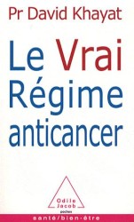 LE VRAI REGIME ANTICANCER (POCHES ODILE JACOB)