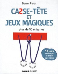 CASSE-TETE ET JEUX MAGIQUES