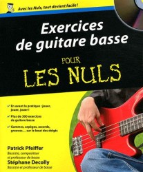 EXERCICES DE GUITARE BASSE POUR LES NULS. AVEC 1 CD-ROM (POUR LES NULS)