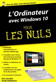 L'ORDINATEUR ET WINDOWS 10 POCHE POUR LES NULS (POCHE NULS)