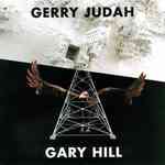 Gary Hill & Gerry Judah : 20 June-26 August 2007