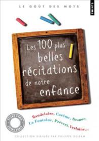 LES 100 PLUS BELLES RECITATIONS DE NOTRE ENFANCE (POINTS GOUT DES MOTS)