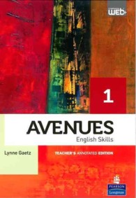 Avenues 1 Skills : Teacher's Edition （Annotated）
