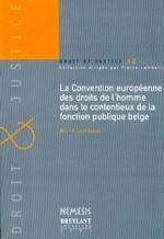 LA CONVENTION EUROPEENNE DES DROITS DE L'HOMME DANS LE CONTENTIEUX DE LA FONCTIO (DROIT & JUSTICE)