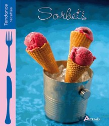 SORBETS (TENDANCE RECETTES)