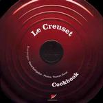 LE CREUSET : COOKBOOK AVID RATHGEBER