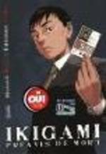 『イキガミ（１）』（仏訳）<br>IKIGAMI PREAVIS DE MORT T1 (SEINEN)