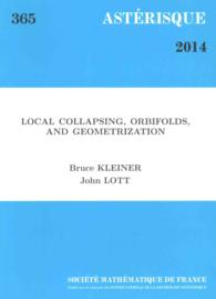 Local Collapsing, Orbifolds, and Geometrization (Asterisque)