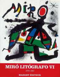 Joan Miro Litografo : 1976-1981