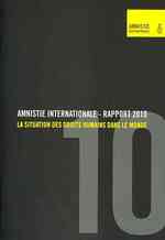 RAPPORT 2010 LA SITUATION DES DROITS HUMAINS DANS LE MONDE