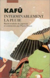 INTERMINABLEMENT LA PLUIE