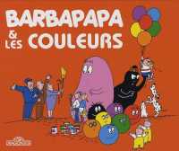 BARBAPAPA ET LES COULEURS (DECOUVRE AVEC... BARBAPAPA)