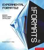 EXPERIMENTAL FORMATS 2 (PAPERBACK) /ANGLAIS - 紀伊國屋書店