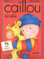 Caillou Giraffe : With Stickers (Merry-go-round) （ACT）