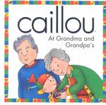 Caillou at Grandma and Grandpa's (North Star (Caillou))