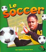 Le Soccer / Soccer in Action (Sans Limites / without Limits) （TRA）