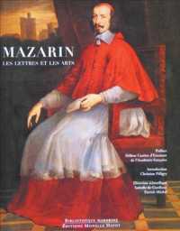 MAZARIN, LES LETTRES ET LES ARTS