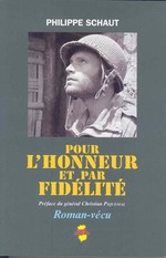 POUR L'HONNEUR ET PAR FIDELITE (ROMAN-VECU)