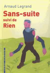 SANS SUITE SUIVI DE RIEN (L'ARBRE VENGEUR)