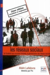 LES RESEAUX SOCIAUX. 2EME EDITION