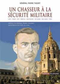 UN CHASSEUR A LA SECURITE MILITAIRE