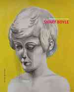 Shary Boyle : Flesh and Blood （Bilingual）