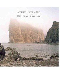 Apres Strand Bertrand Carriere : After Strand