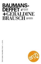 ARCHITEXTO #07 "BAUMANS-DEFFET, ARCHITECTES / G. BRAUSCH, PHILOSOPHE" (ARCHITEXTO)
