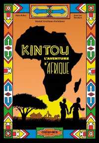 KINTOU L'AVENTURE D'AFRIQUE