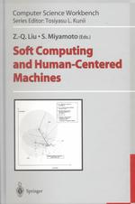 Soft Computing and Human-Centered Machines (Computer Science Workbench)